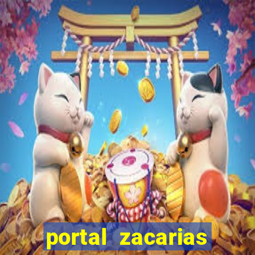 portal zacarias maior de 18